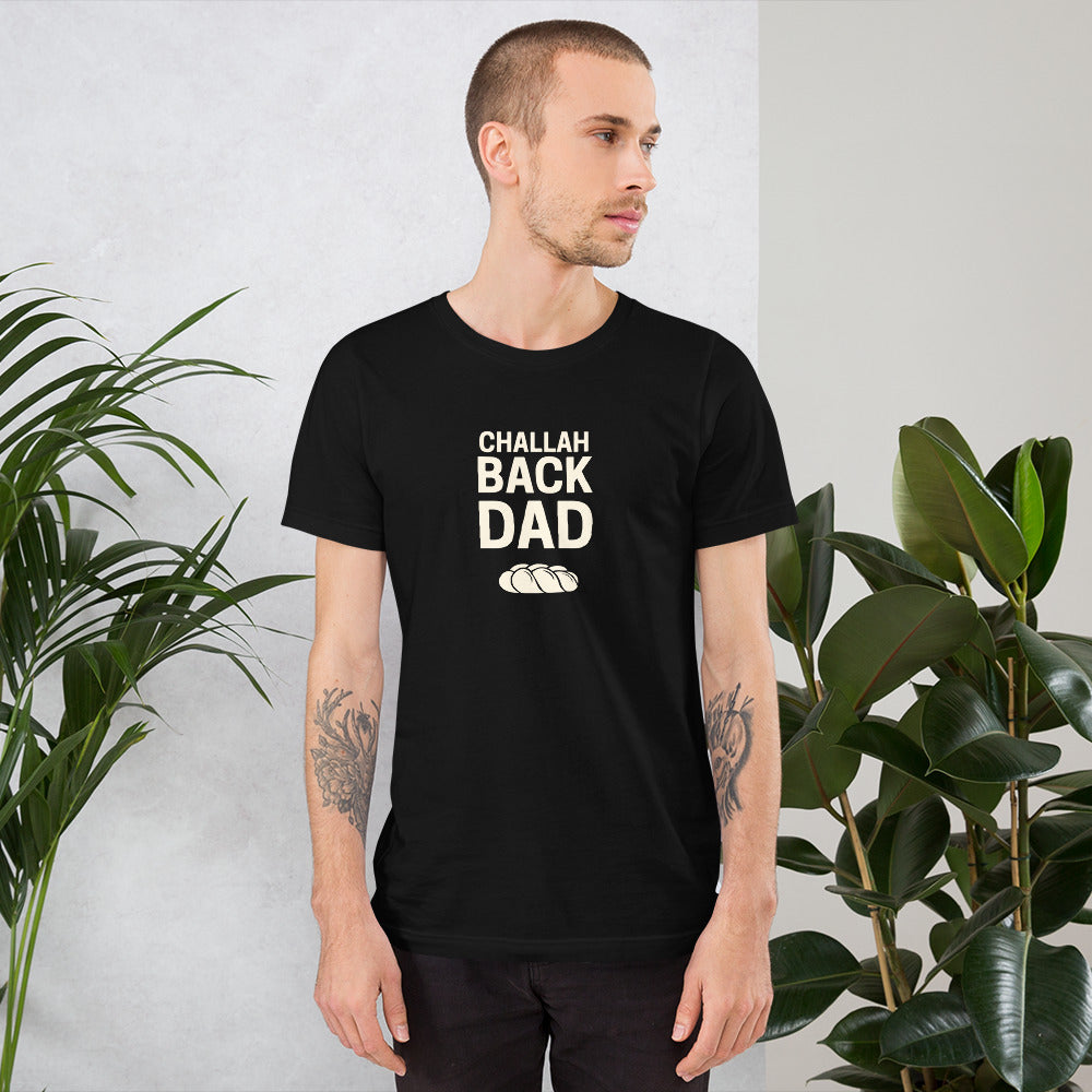 Challah Back Dad Tee
