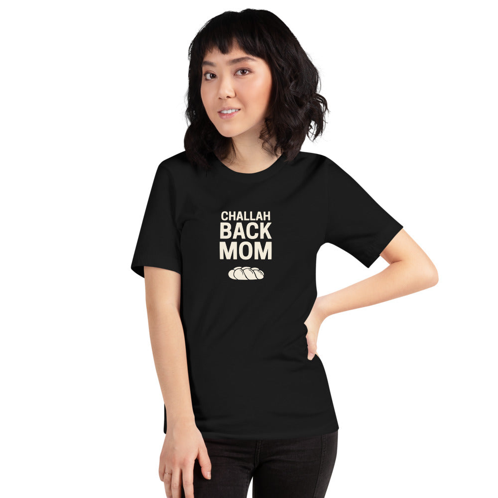 Challah Back Mom Tee