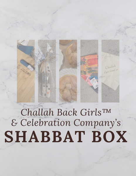 Challah Back x Celebration Company Box