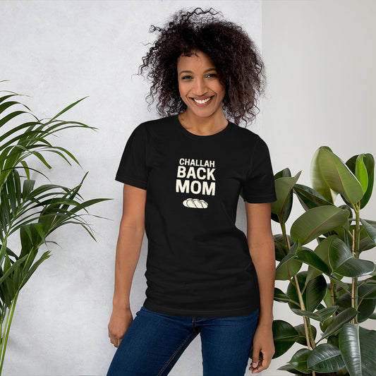 Challah Back Mom Tee